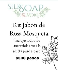 Kit Jabon Rosa Mosqueta